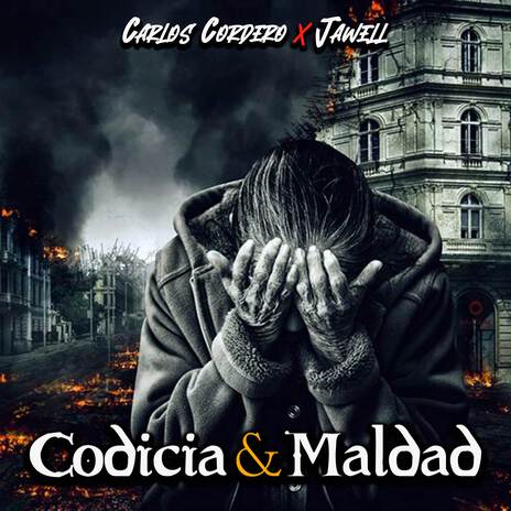 Codicia y Maldad ft. Jawell Brown | Boomplay Music