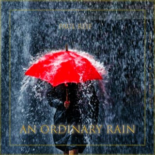 An Ordinary Rain