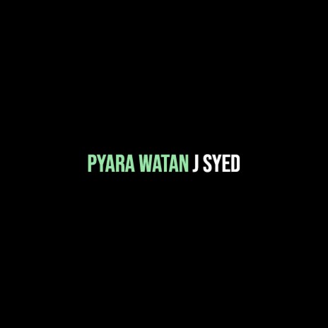 Pyara Watan | Boomplay Music