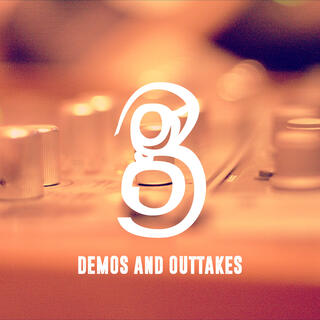 Demo & Outtakes