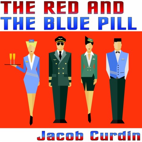 The red and the blue pill | Boomplay Music