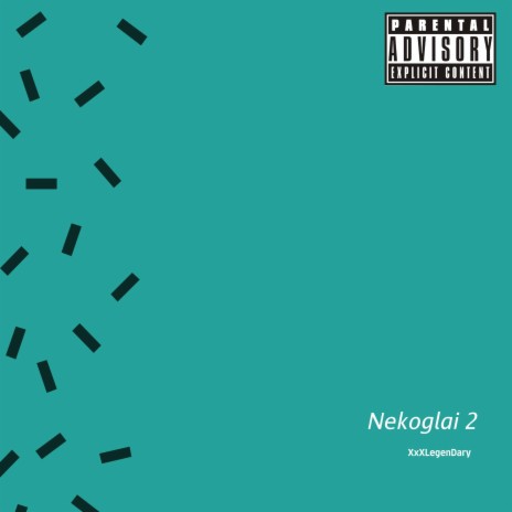 Nekoglai 2 | Boomplay Music