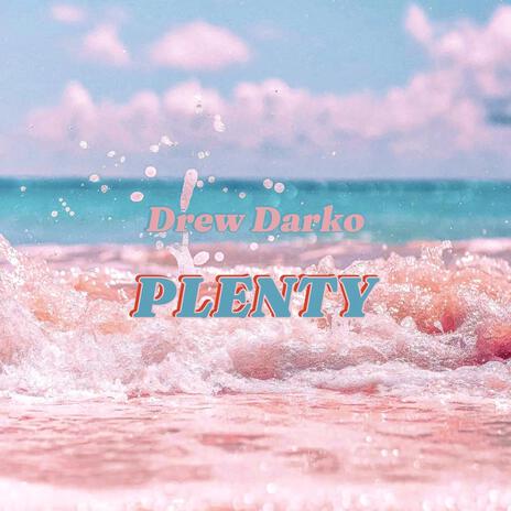 Plenty | Boomplay Music