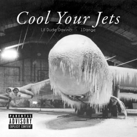 Cool Your Jets ft. J. Dange | Boomplay Music