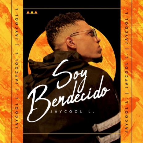 Soy Bendecido | Boomplay Music