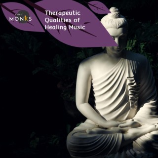 Therapeutic Qualities of Healing Music