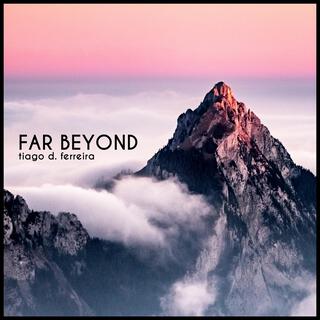 Far Beyond