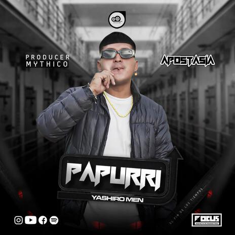 PAPURRI, YASHIRO MEN | Boomplay Music