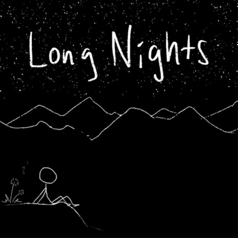 Long Nights | Boomplay Music