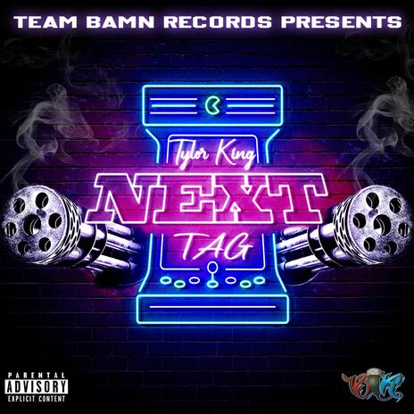 Tylor King & TAG (NEXT) | Boomplay Music