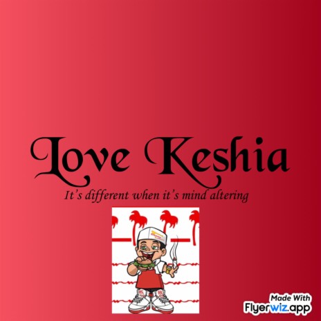 Love keisha