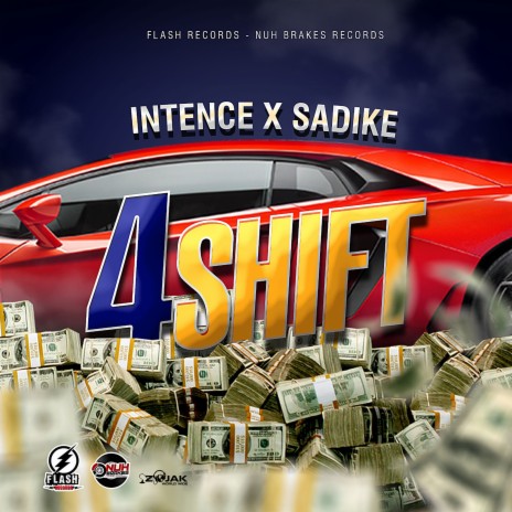 4Shift ft. Intence | Boomplay Music