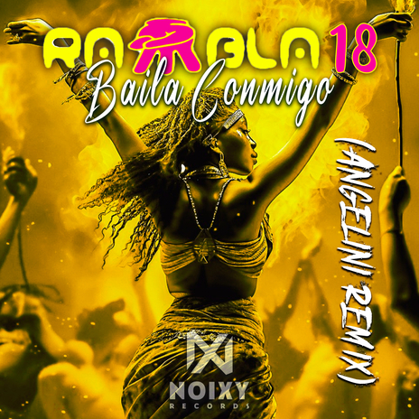 Baila Conmigo (Angelini Remix) | Boomplay Music