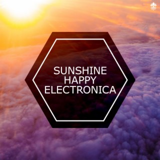 Sunshine Happy Electronica