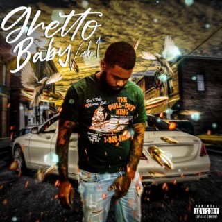 Ghetto Baby, Vol. 1