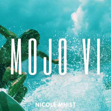 Mojo VI | Boomplay Music