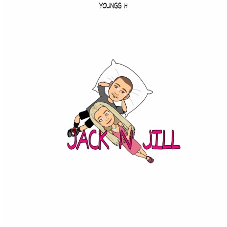 Jack n Jill | Boomplay Music