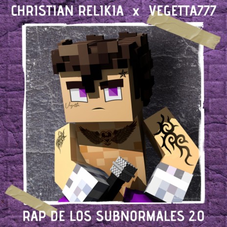 Rap De Los Subnormales 2.0 ft. Vegetta777 | Boomplay Music