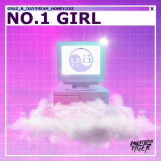 No.1 Girl (with Daydream Honey)