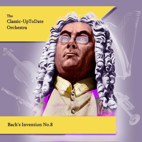 Bach's Invention No.8 | Boomplay Music