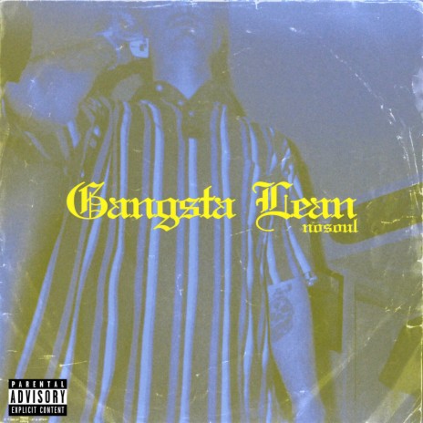 Gangsta Lean