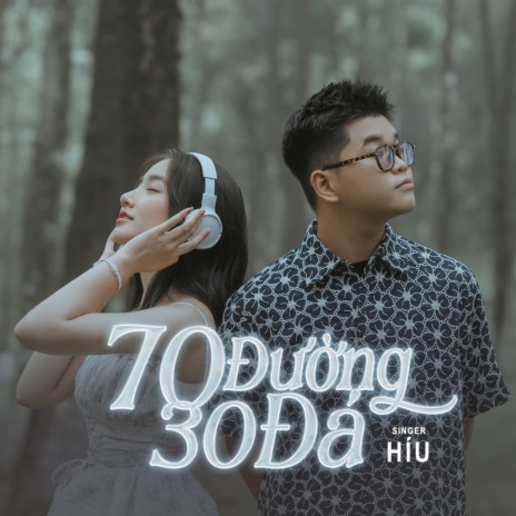 70 Đường 30 Đá | Boomplay Music