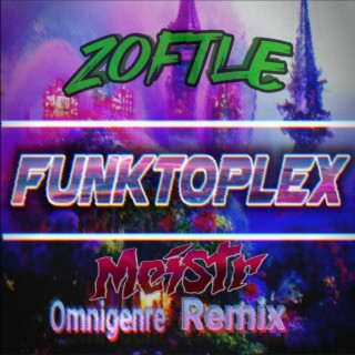 Funktoplex (Meistr Remix)
