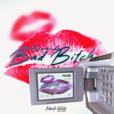 BAD BITCHES | Boomplay Music
