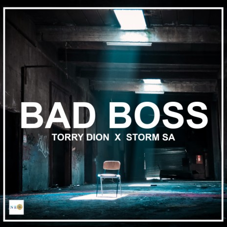 Bad Boss ft. Storm SA | Boomplay Music