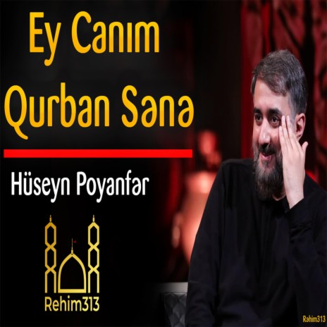 Ey Canim Qurban Sene | Boomplay Music