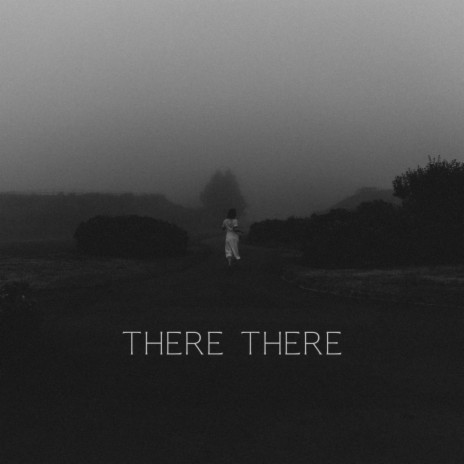There There ft. Magdalena Abrego | Boomplay Music