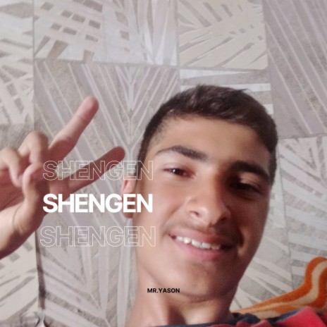 Shengen | Boomplay Music