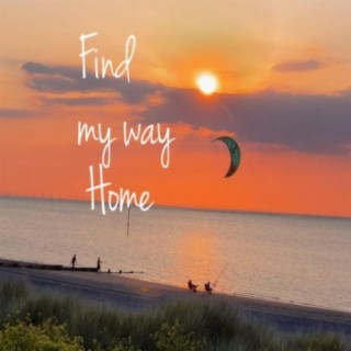 Find My Way Home