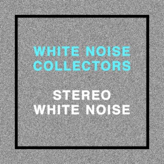 Stereo White Noise Sleep