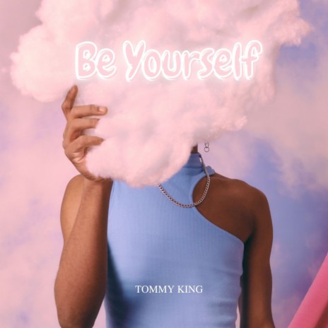 Be Yourself | Boomplay Music