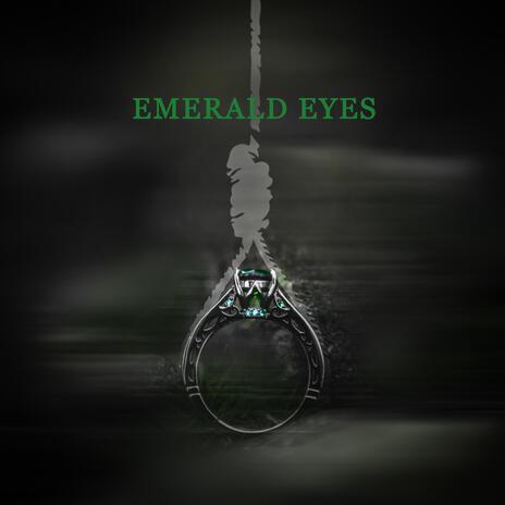 Emerald Eyes | Boomplay Music