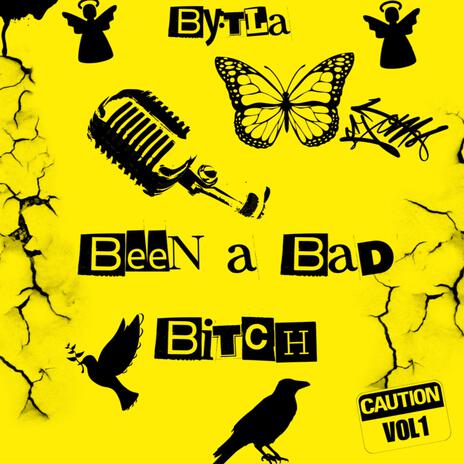 Been a bad bitch | Boomplay Music