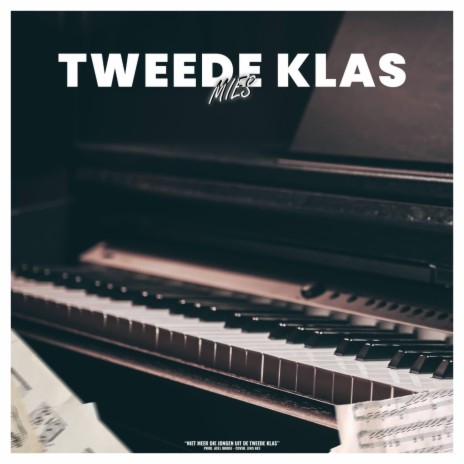 Tweede klas | Boomplay Music