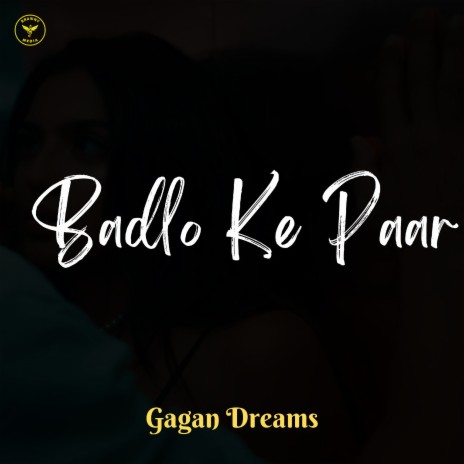 Badlo Ke Paar | Boomplay Music