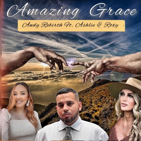 Amazing Grace ft. Ashlie & Roxy | Boomplay Music