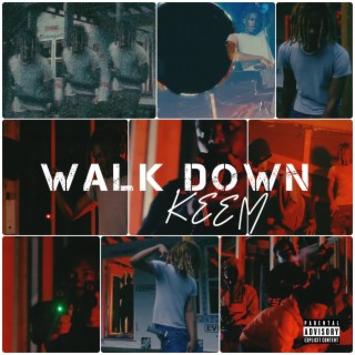 Walk Down