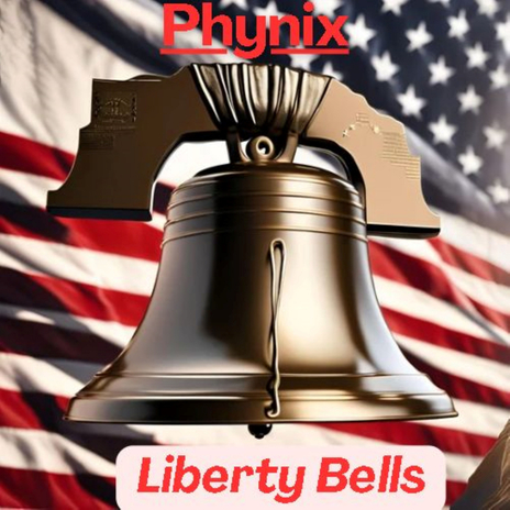 Liberty Bells | Boomplay Music