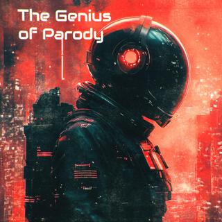 The Genius of Parody (Ska)