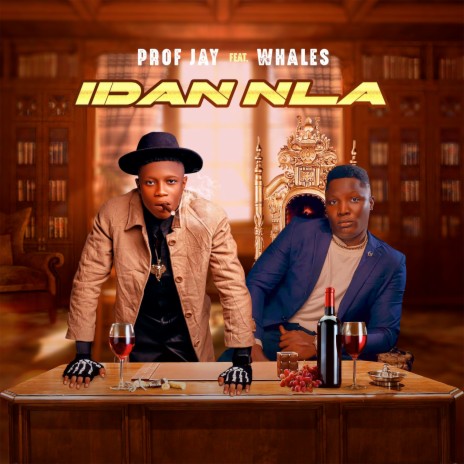 Idan Nla ft. Whales | Boomplay Music