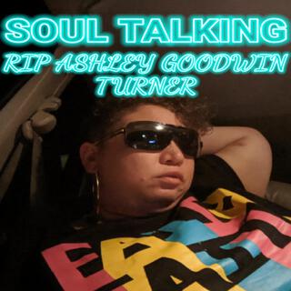 SOUL TALKING