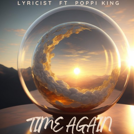 Time Again ft. Poppi King | Boomplay Music