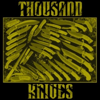 Thousand Knives