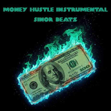 Money Hustle (Instrumental) | Boomplay Music