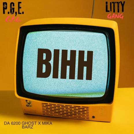 BIHH ft. Mika barz | Boomplay Music