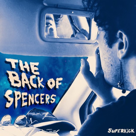 The Back Of Spencer's | Boomplay Music